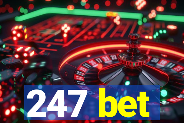 247 bet